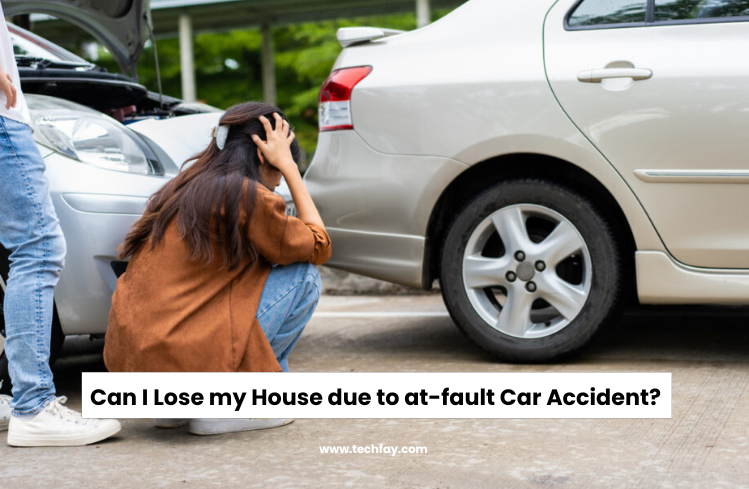 Can I lose my House due to at-fault Car Accident? can i lose my house due to at-fault car accident
