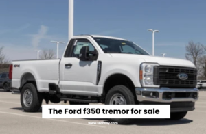 The Ford F350 Tremor for Sale: Features, Pricing, and What to Expect ford f350 tremor for sale